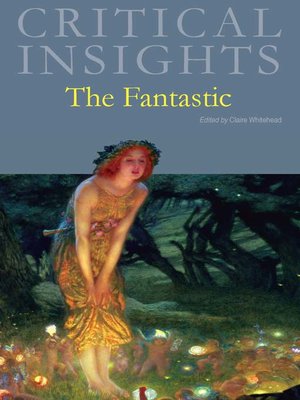 cover image of Critical Insights: The Fantastic